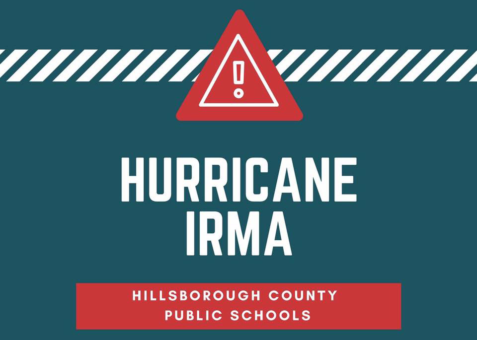 Hillsborough County Public Schools announced Wednesday afternoon that school is cancelled Thursday and Friday to prepare for Hurricane Irma.