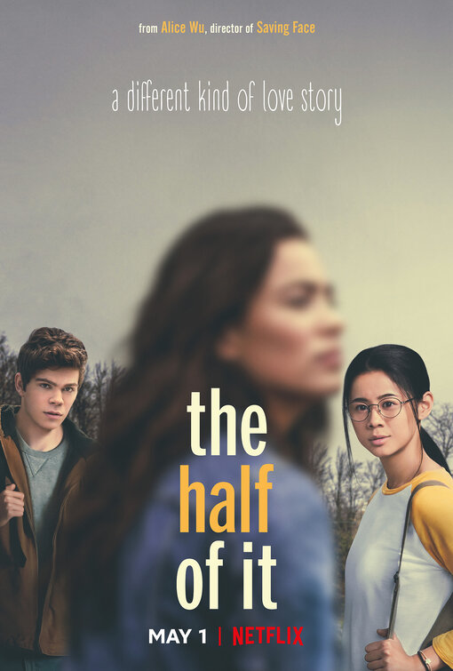 The movie poster for Netflixs new movie, The Half of It.