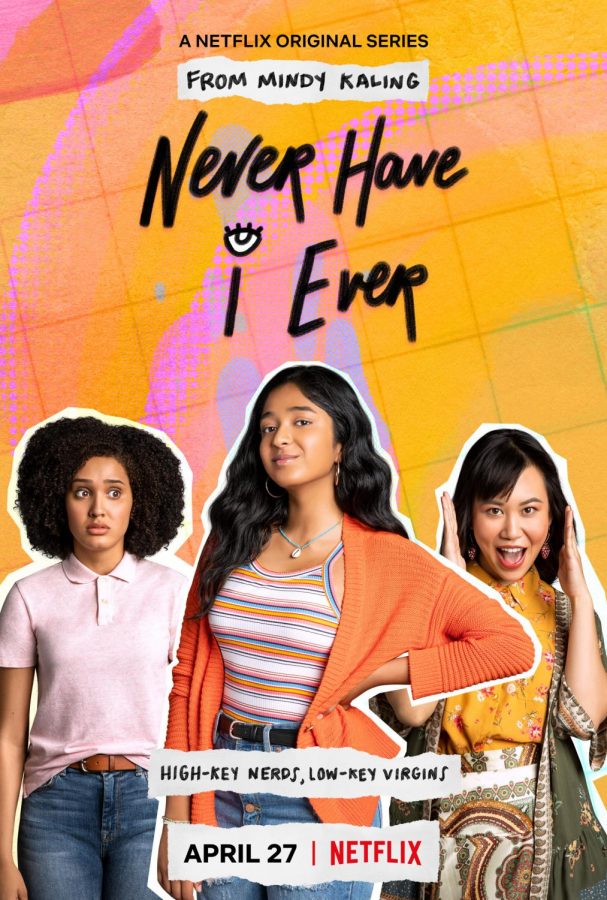 The promotional poster for the new Netflix series, Never Have I Ever.