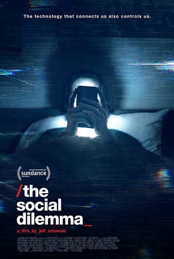 The movie poster for The Social Dilemma, a documentary that explains the ways in which social media is controlling society.