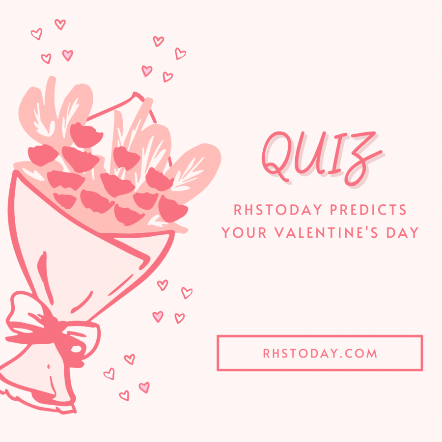 Quiz: RHSToday predicts your Valentines Day