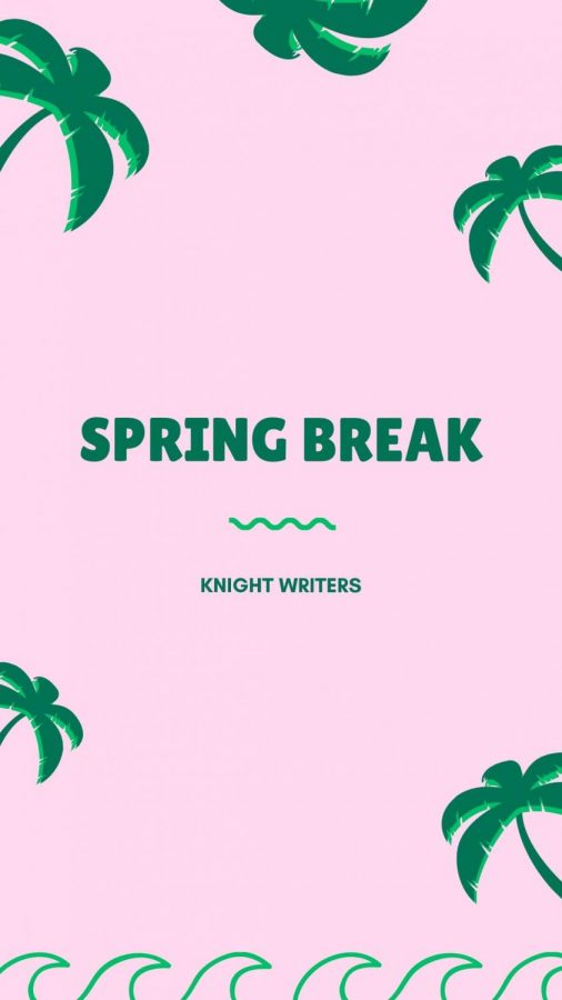 Knight Writers Spring Break playlist