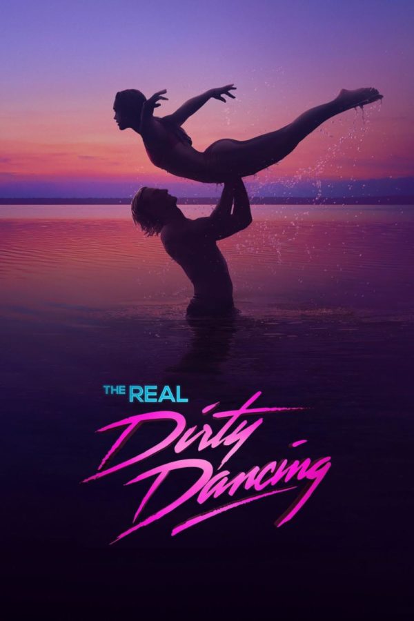 Official promotional poster for The Real Dirty Dancing.