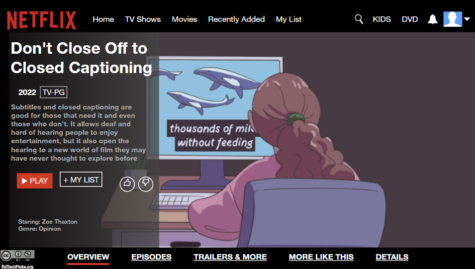 The graphic depicts a mock-up Netflix show profile about closed captioning.