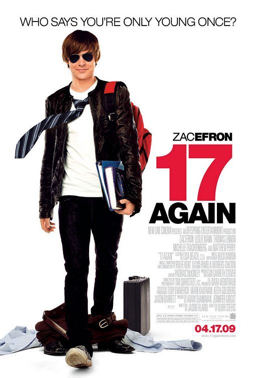 Theatrical release poster for the 2009 coming of age film 17 Again.