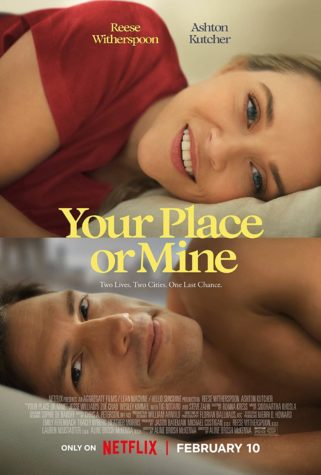 Official theatrical poster for Netflixs newest romcom Your Place or Mine, which was released on Friday, Feb. 10. 
