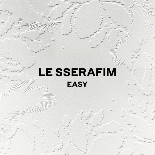 The album cover of LE SSERAFIMs third EP EASY.