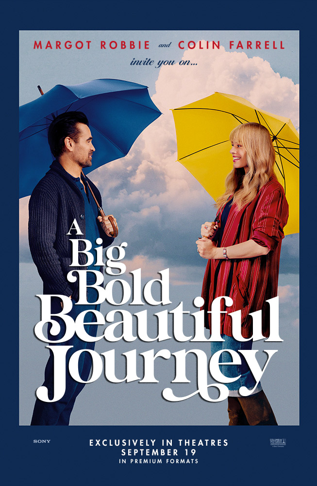 Poster for "A Big Bold Beautiful Journey," starring Margot Robbie and Colin Farrell.