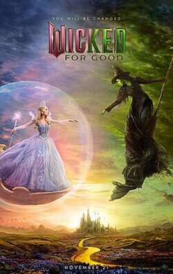 The poster for Wicked "For Good"